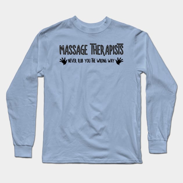 Massage Therapists Hands Long Sleeve T-Shirt by Barthol Graphics